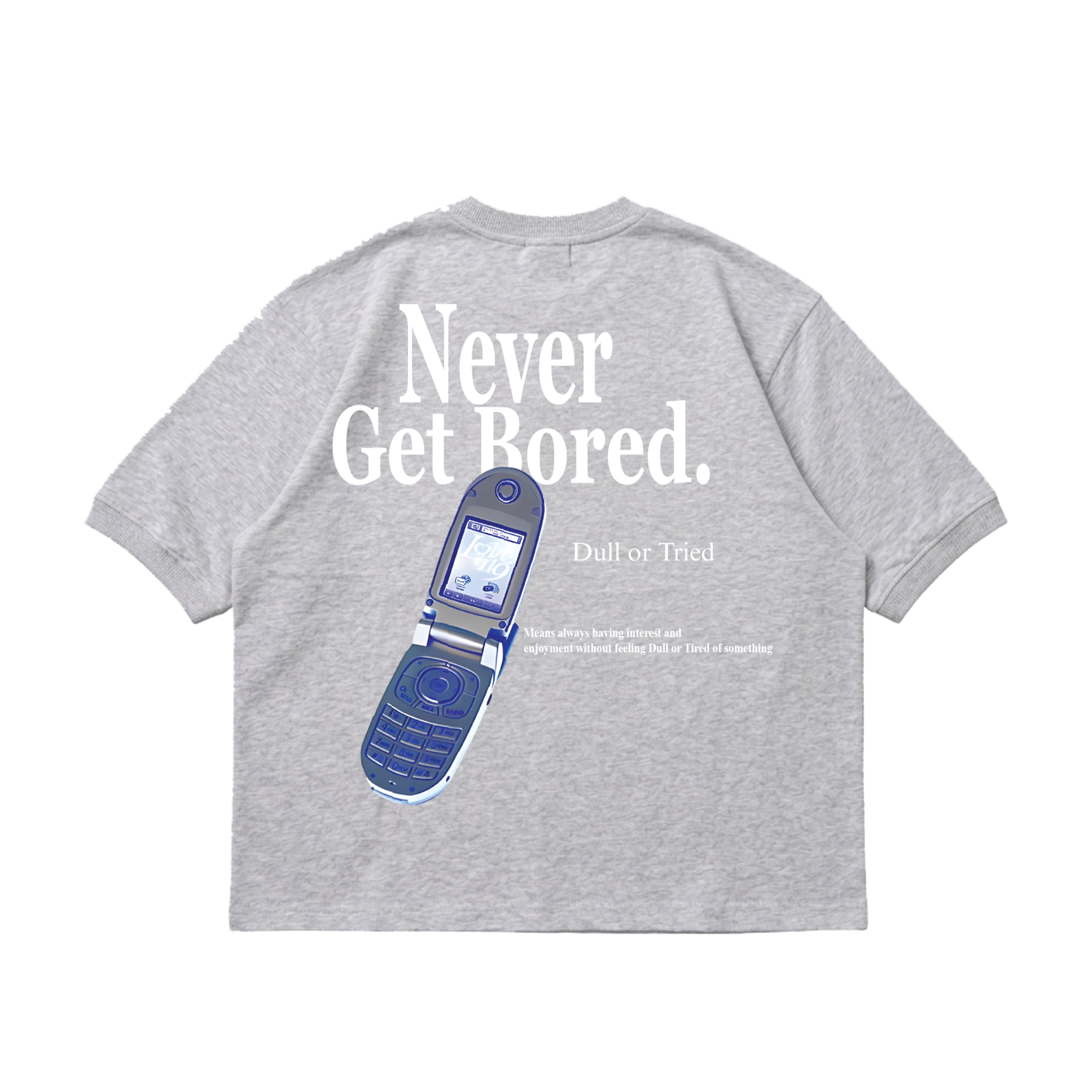 NEVER GET BORED BOXY TEE 